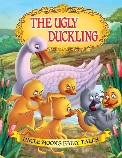 The Ugly Duckling: Uncle Moon's Fairy Tales