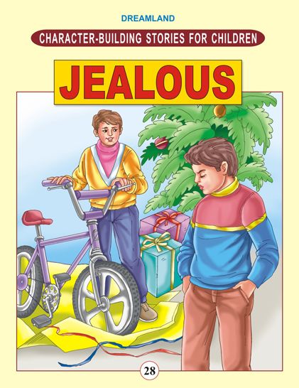 Jealous: Character Building Stories