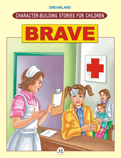 Brave: Character Building Stories