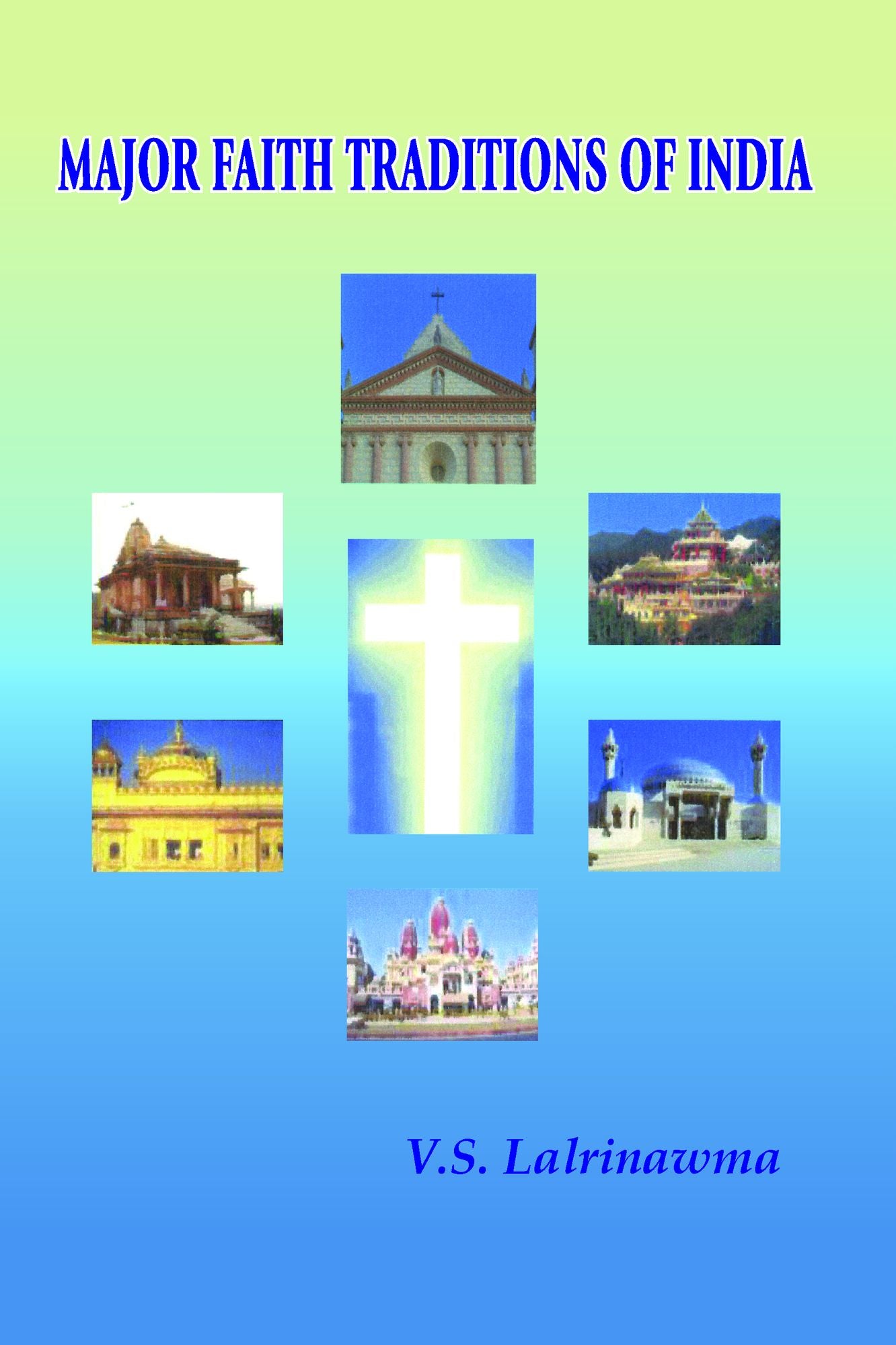 Major Faith Traditions of India
