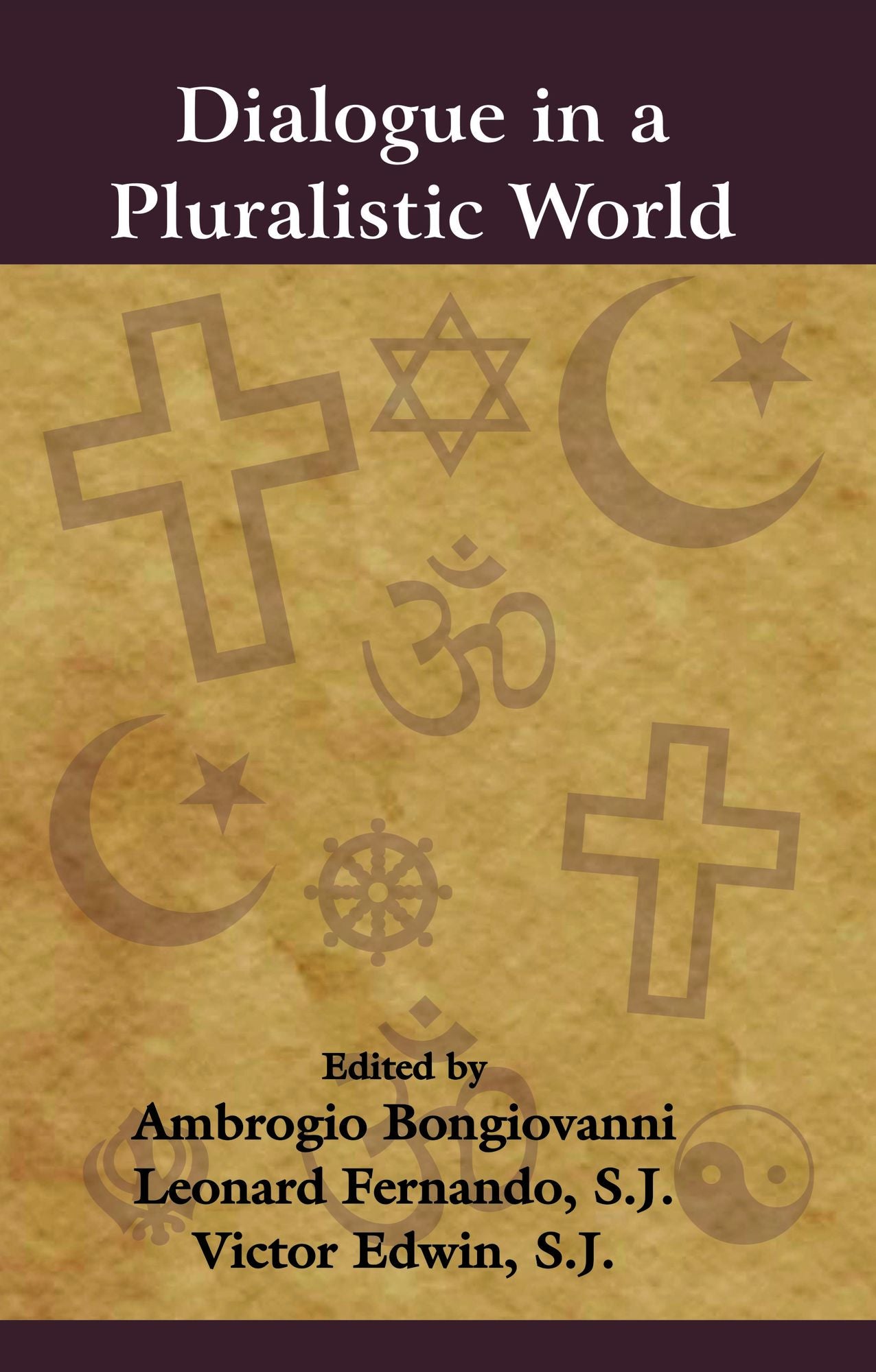 Dialogue in a Pluralistic World