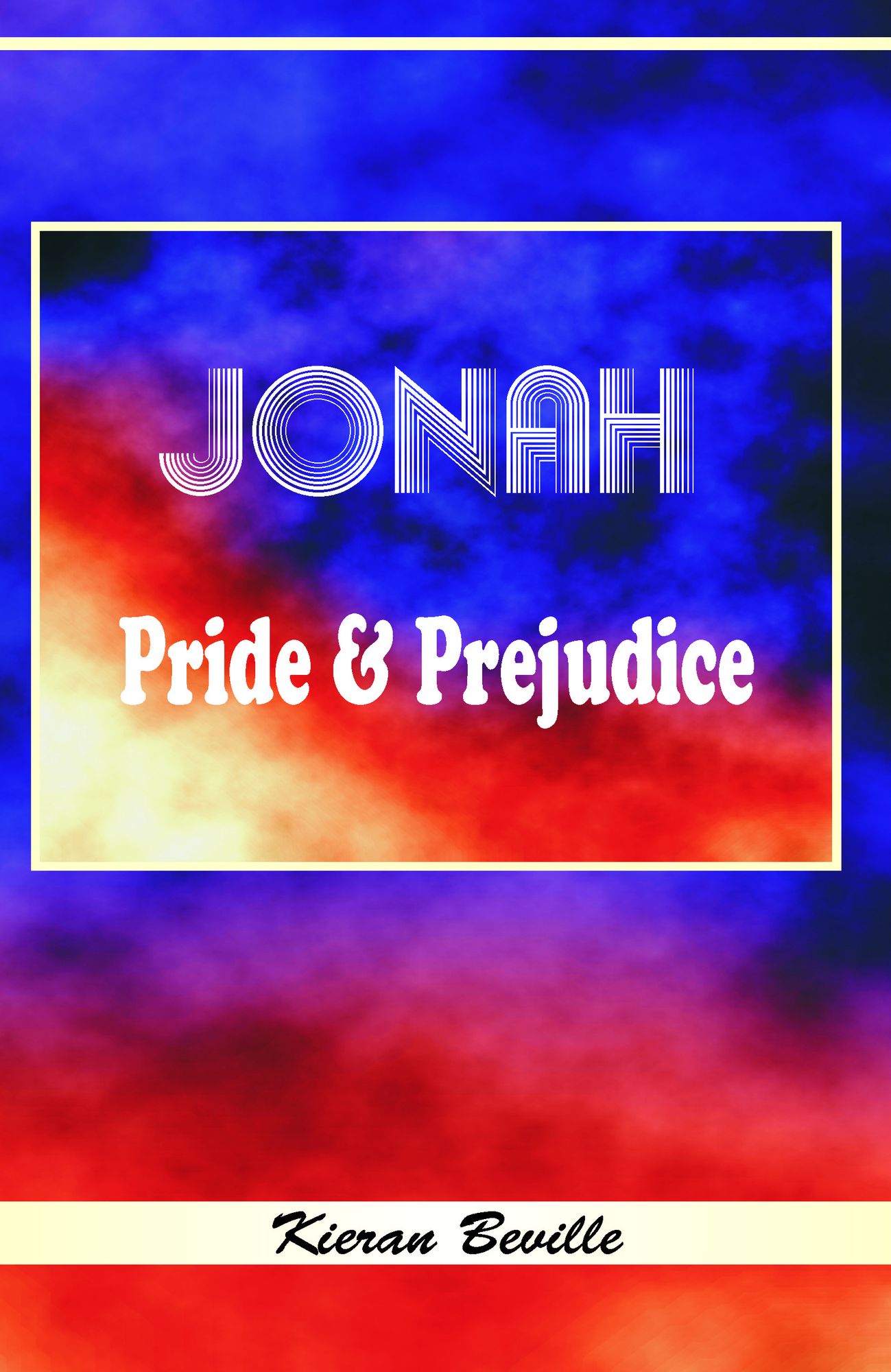 Jonah: Pride and Prejudice