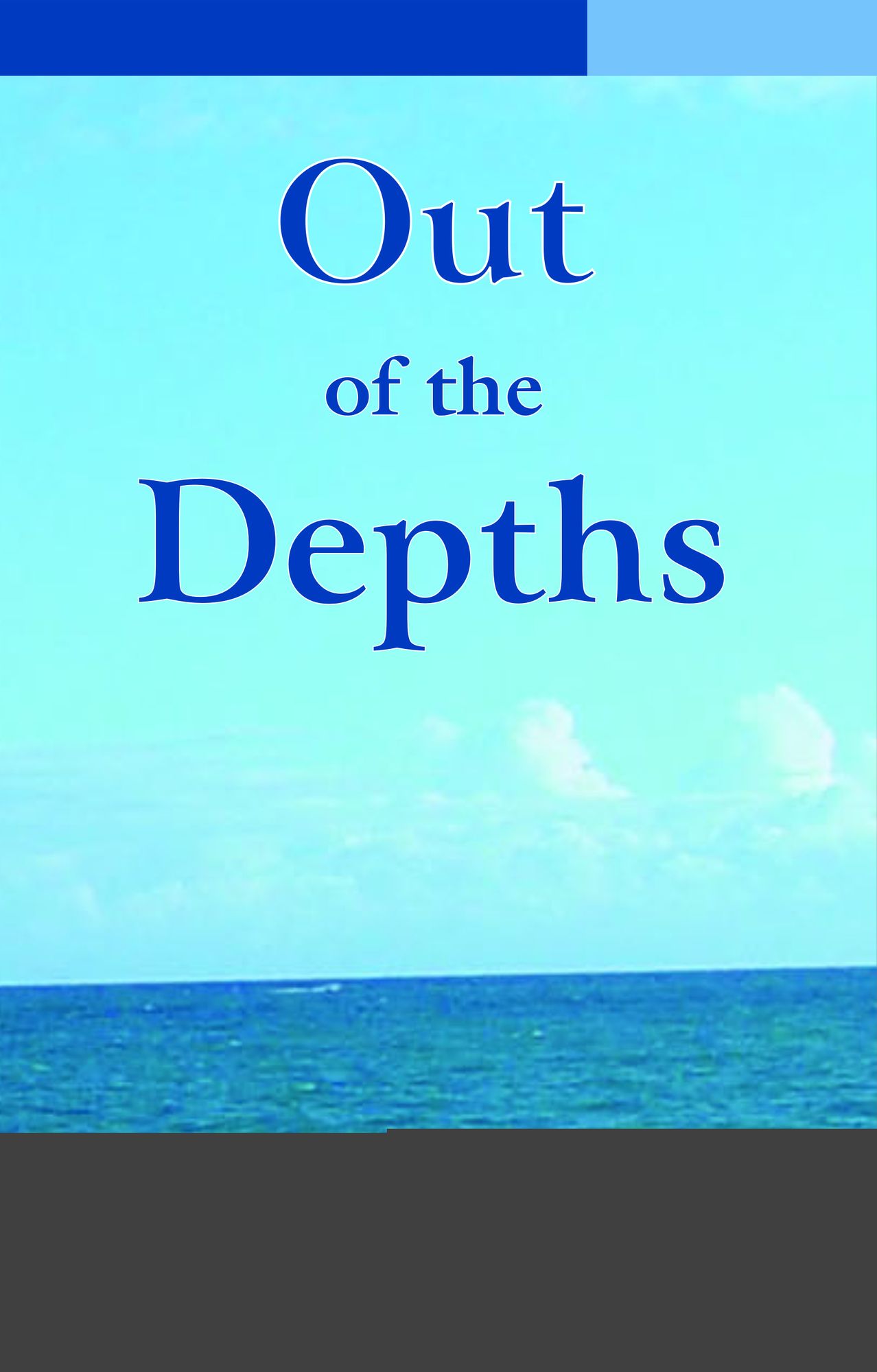 Out of the Depths