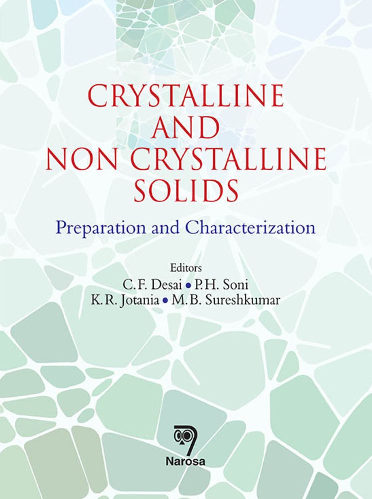 Crystalline and Non Crystalline Solids : Preparation and Characterization