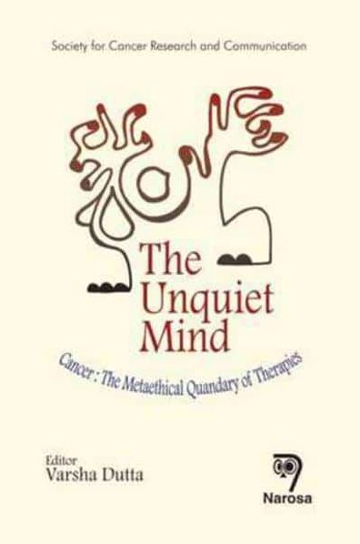The Unquiet Mind: Cancer: The Metaethical Quandary of Therapies