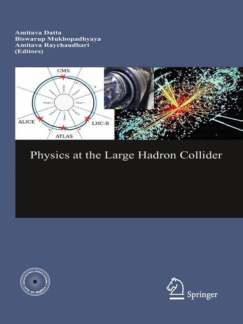 Physics at the Large Hadron Collider