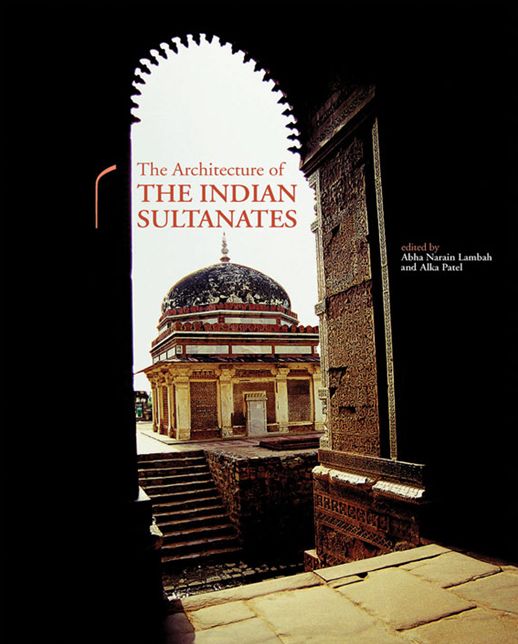 Architecture of the Indian Sultanates
