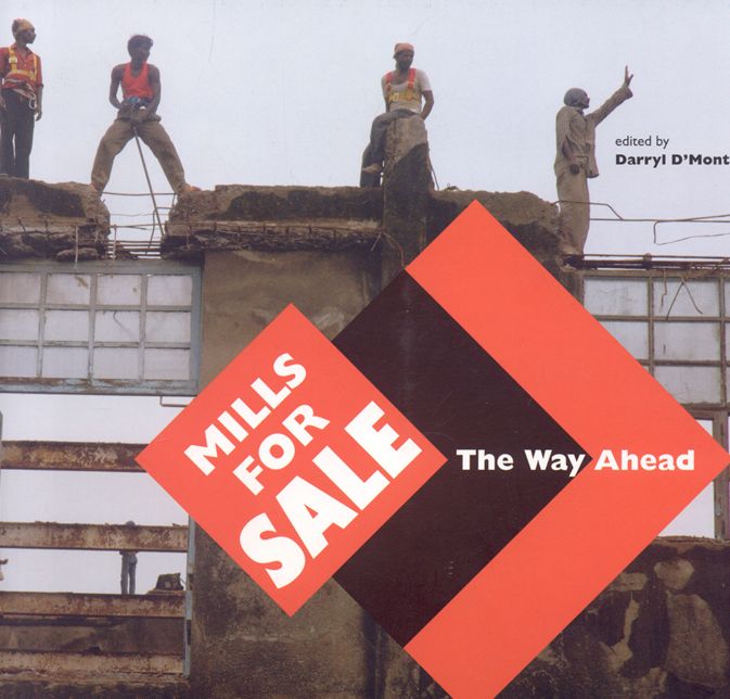 Mills for Sale: The Way Ahead