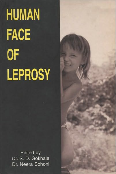 Human Face of Leprosy: Leprosy Elimination: Unfinished Challenges