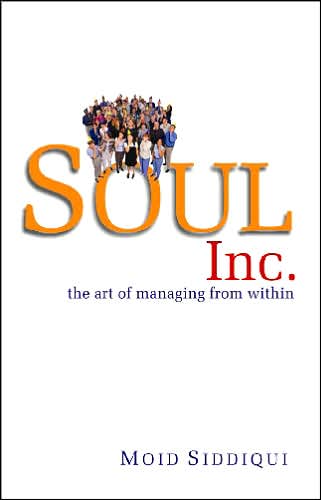 Soul Inc: The art of managing from Within