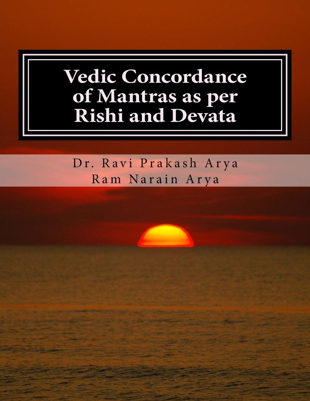 Vedic Concordance of Mantras as per Rishi and Devata