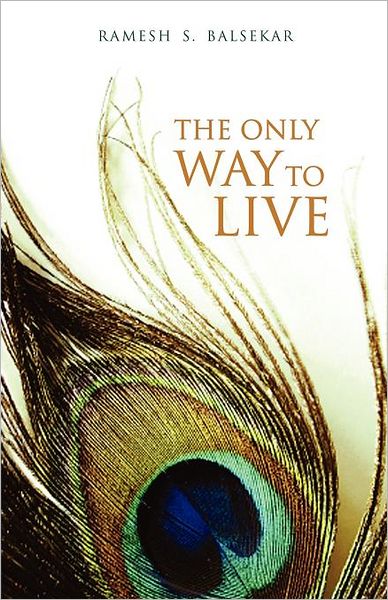 The Only Way To Live