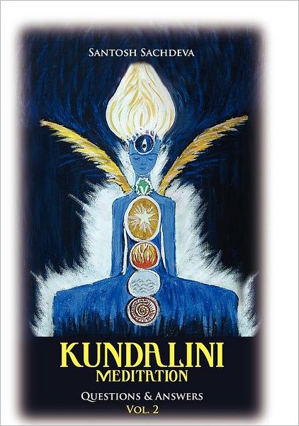 Kundalini Meditation - Vol. 2