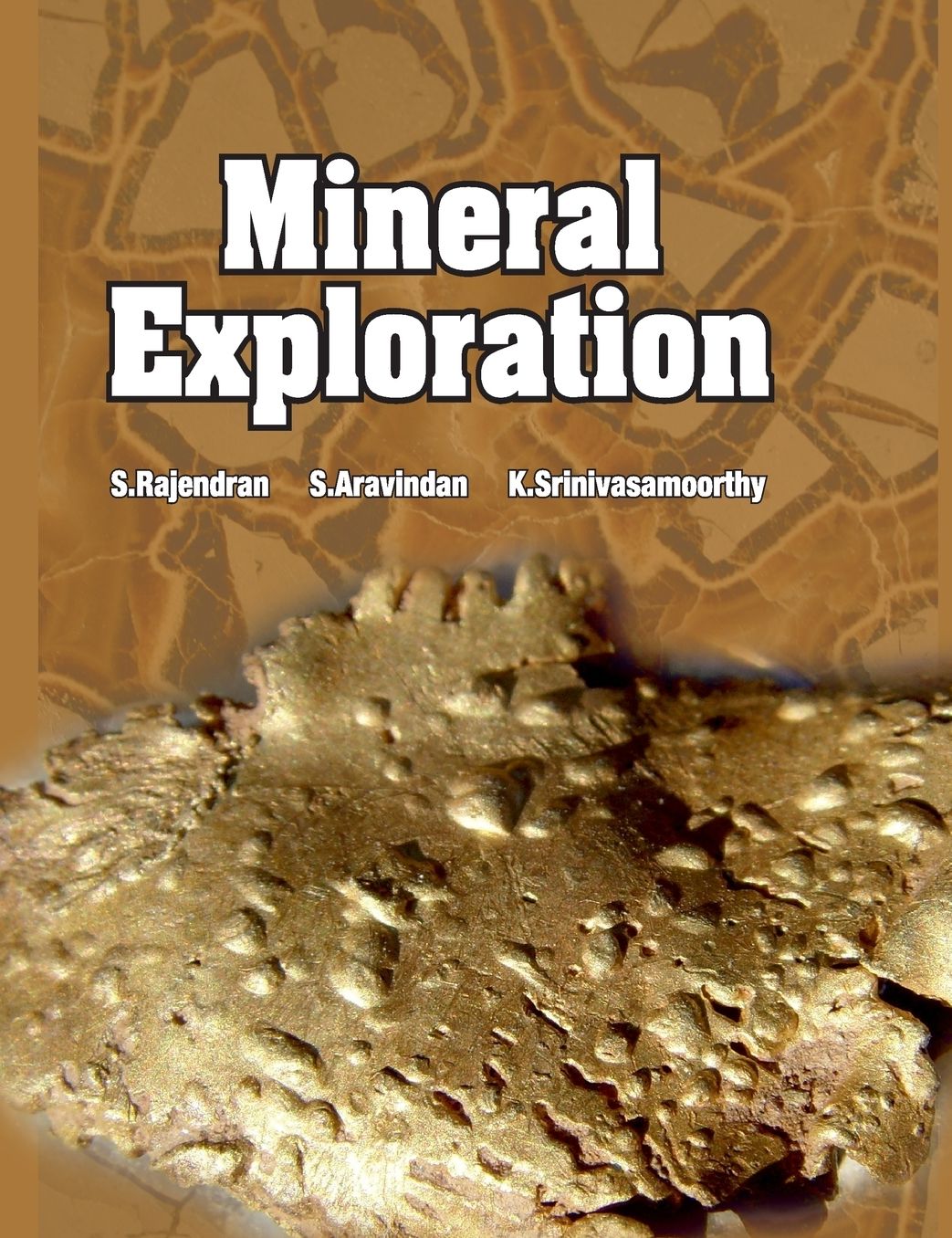 Mineral Explorations: Recent Strategies