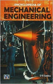 Encyclopedia of Mechanical Engineering