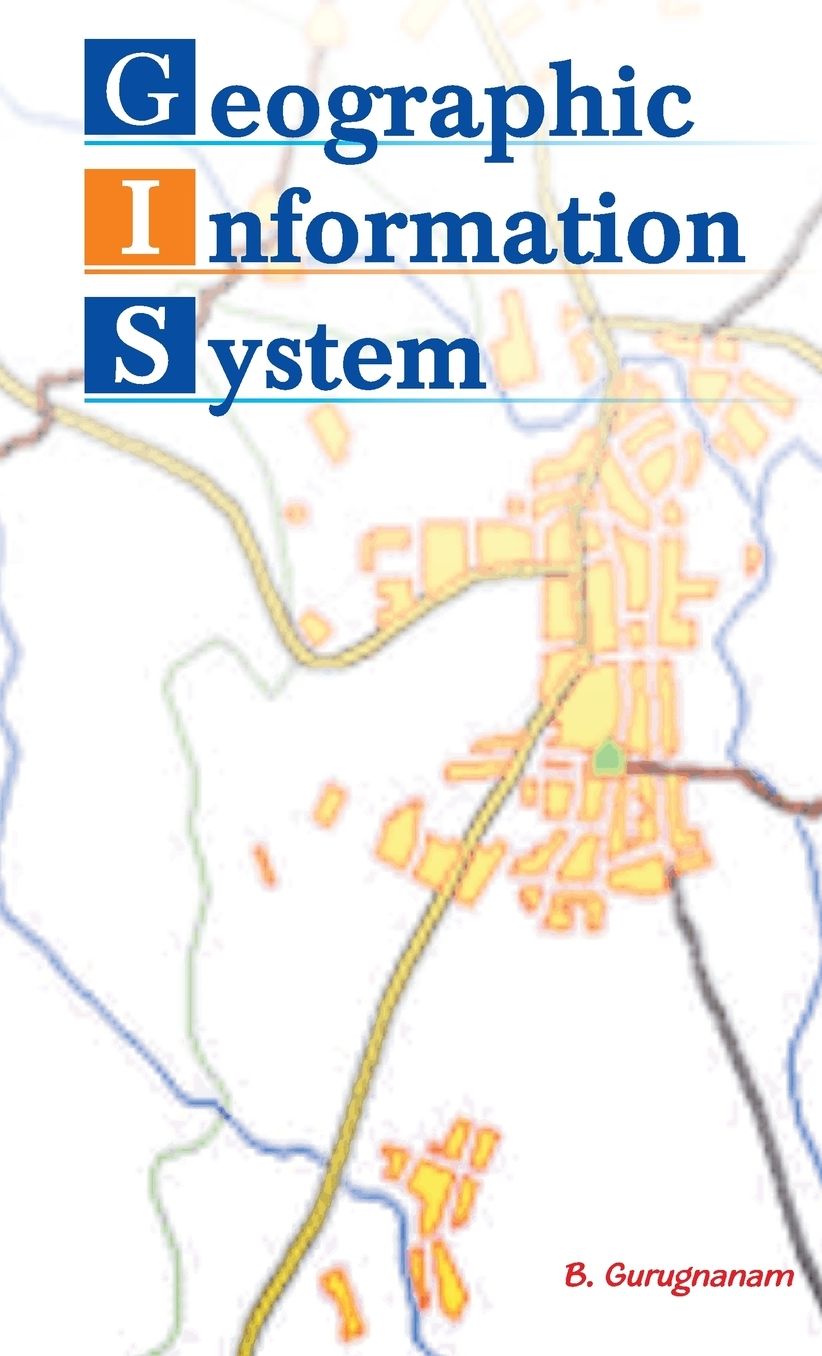Geographic Information System