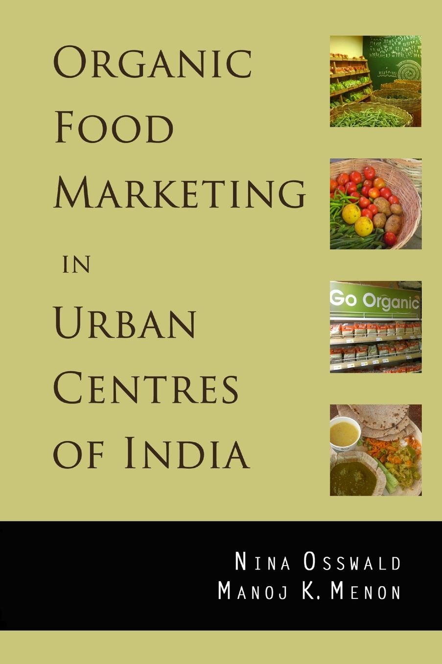 Organic Food Marketing in Urban Centres of India