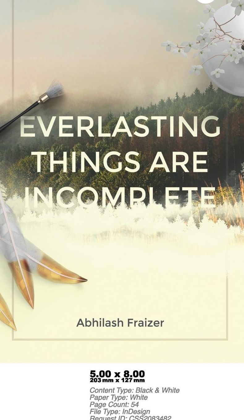 Everlasting Things Are Incomplete