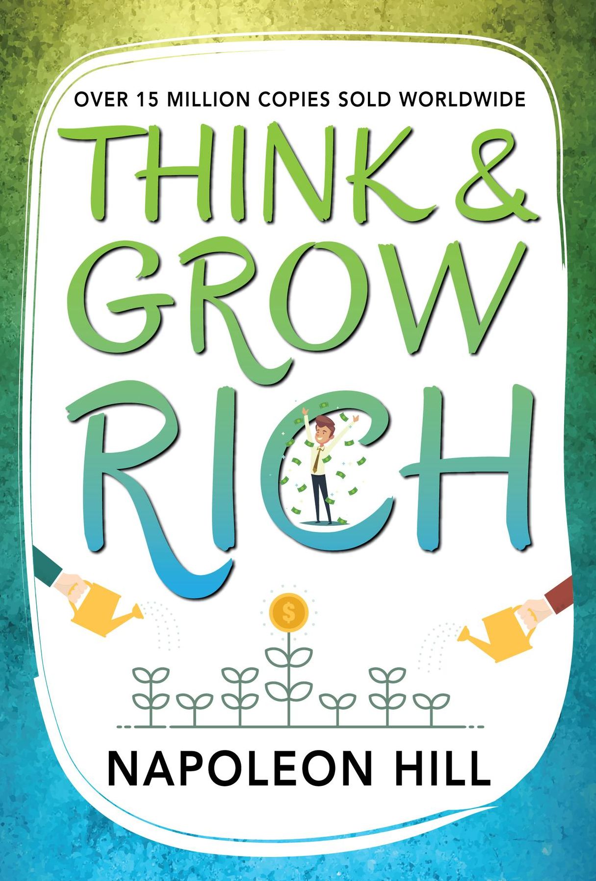 Think and Grow Rich