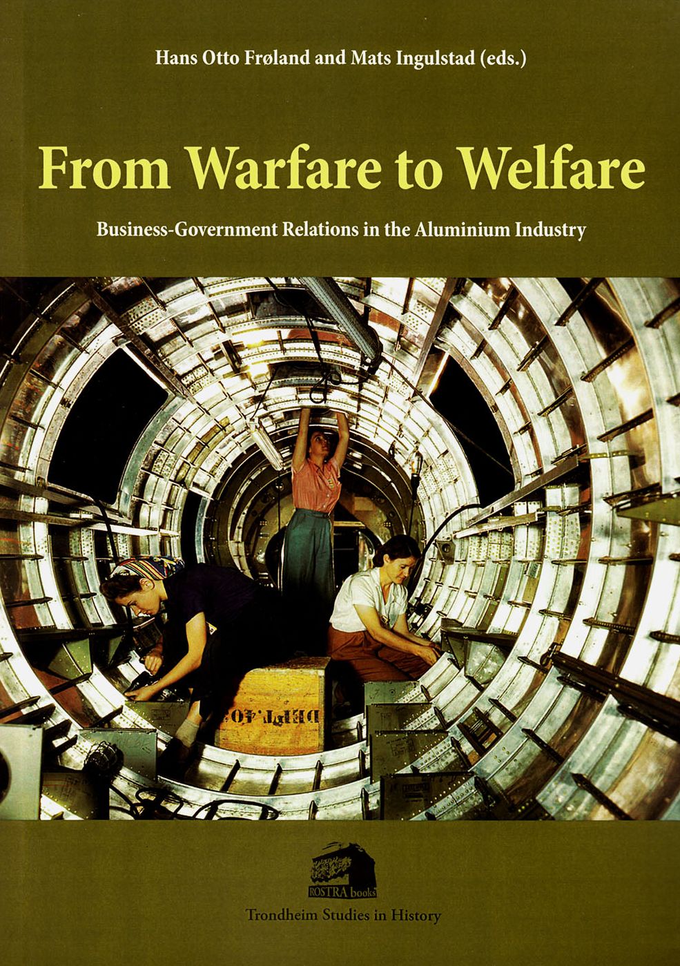 From Warfare to Welfare: Business-Government Relations in the Aluminium Industry
