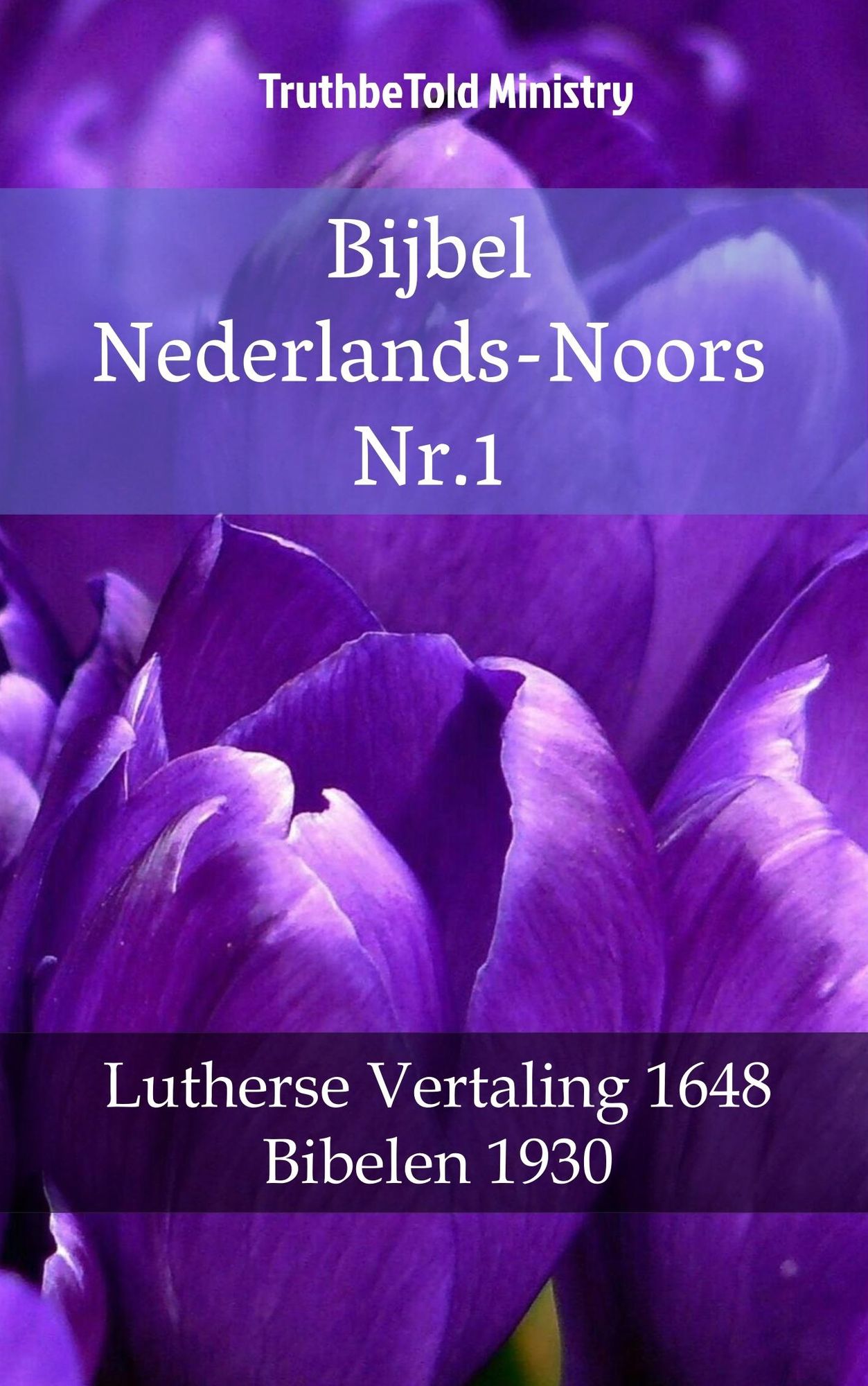 Bijbel Nederlands-Noors Nr.1: Lutherse Vertaling 1648 - Bibelen 1930