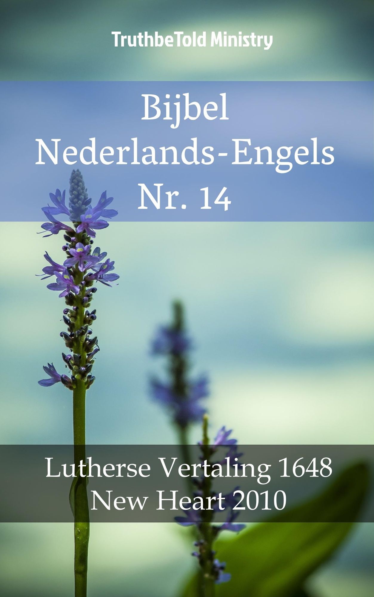 Bijbel Nederlands-Engels Nr. 14: Lutherse Vertaling 1648 - New Heart 2010