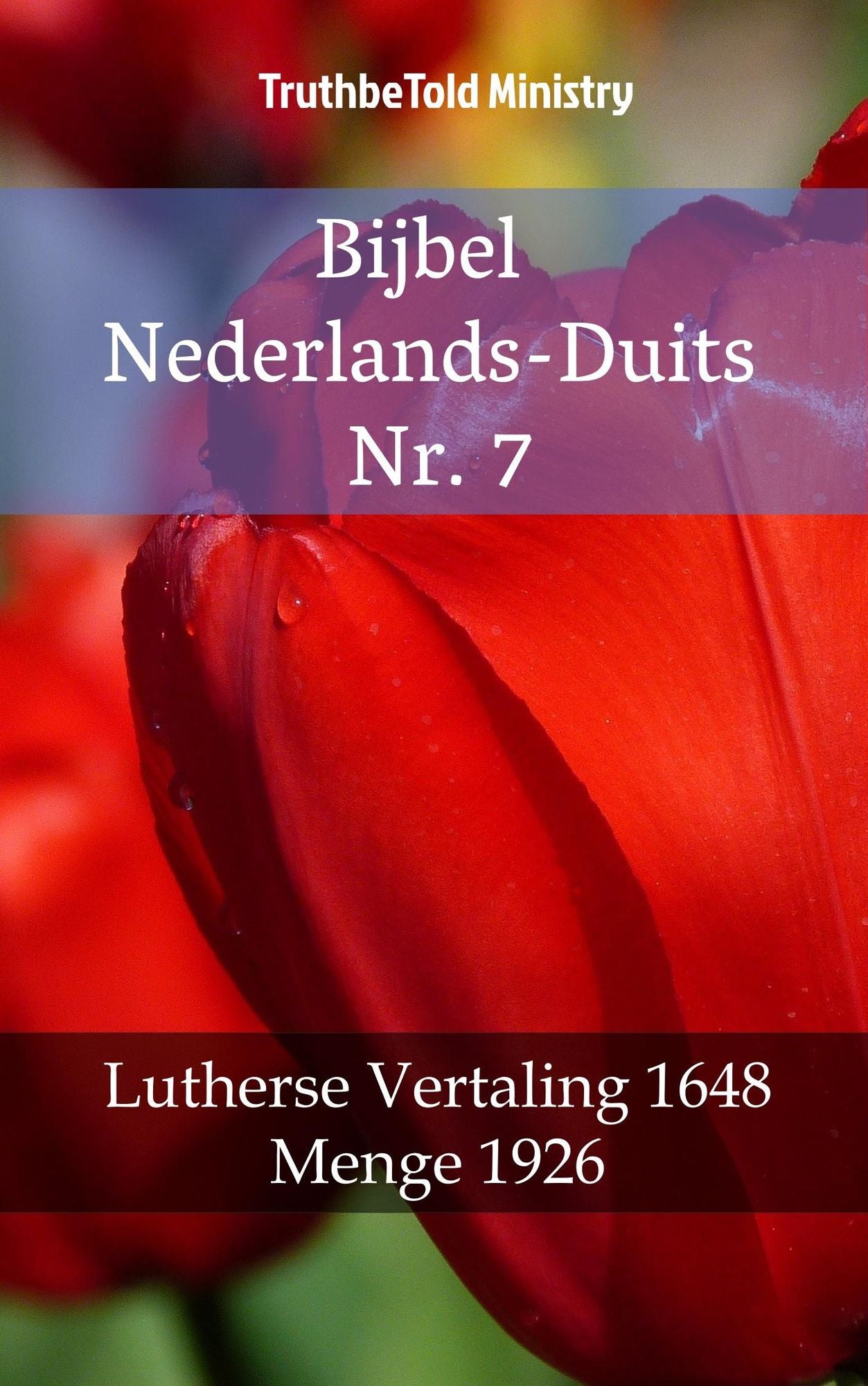Bijbel Nederlands-Duits Nr. 7: Lutherse Vertaling 1648 - Menge 1926
