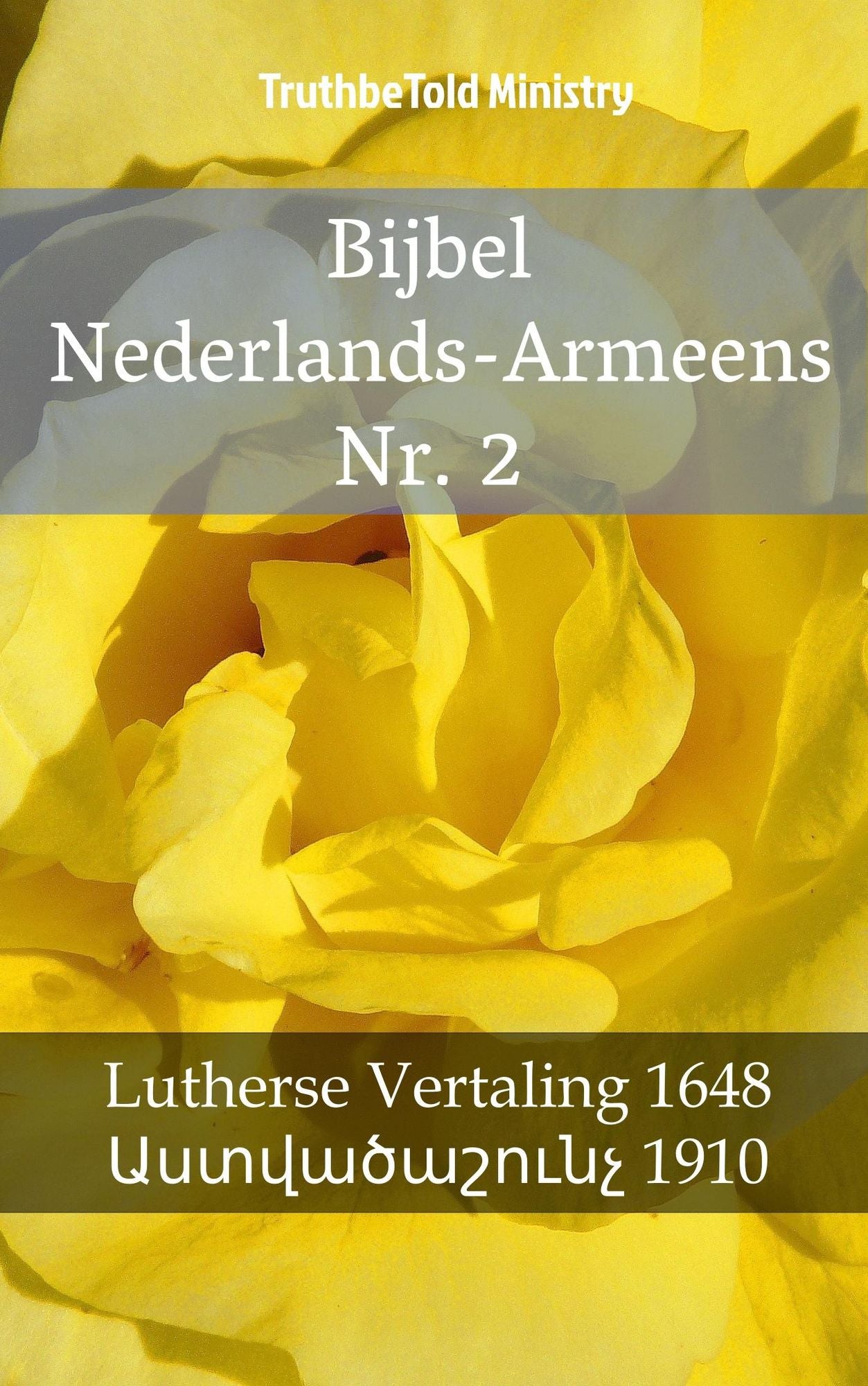Bijbel Nederlands-Armeens Nr. 2: Lutherse Vertaling 1648 -