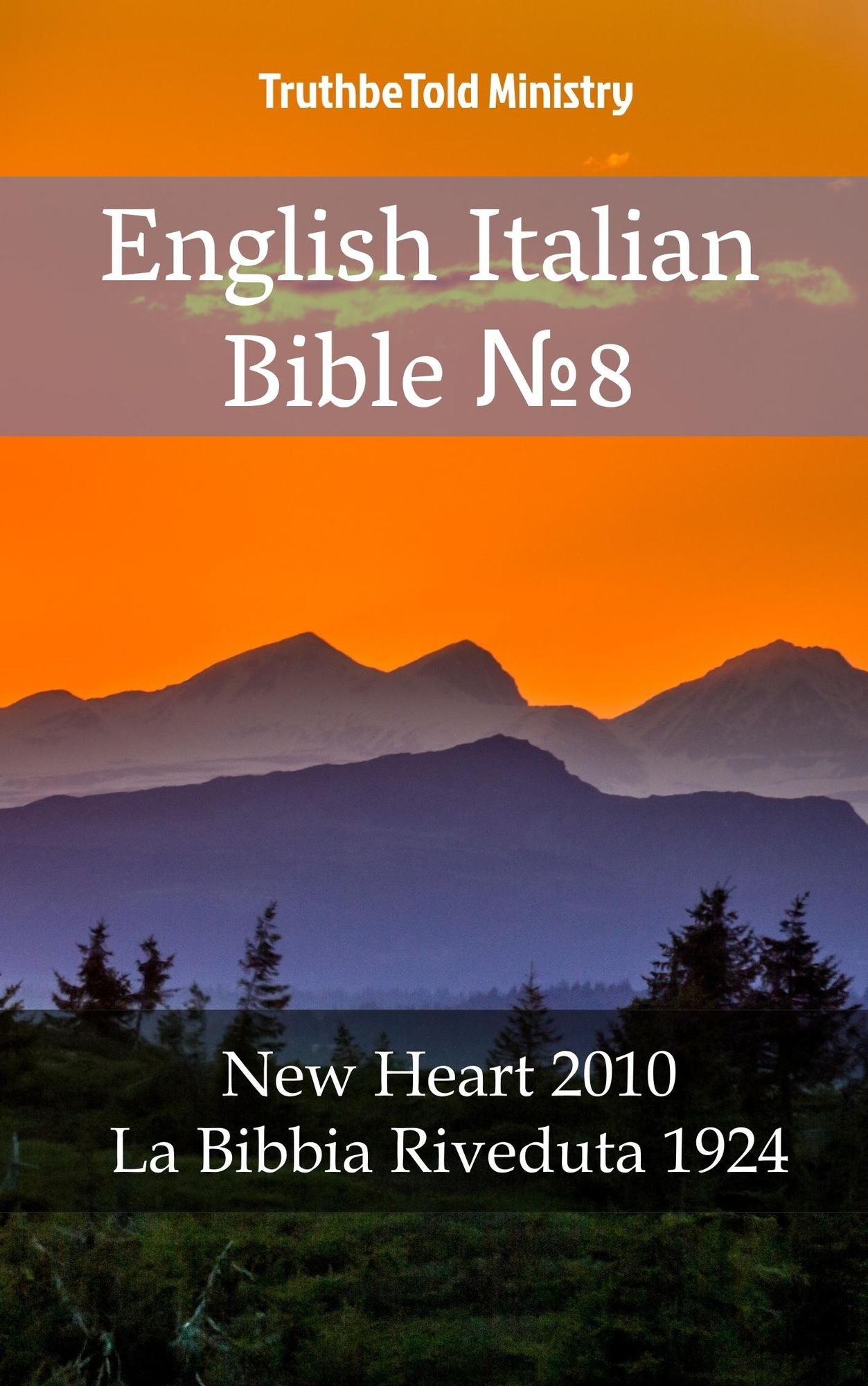 English Italian Bible: New Heart 2010 - La Bibbia Riveduta 1924
