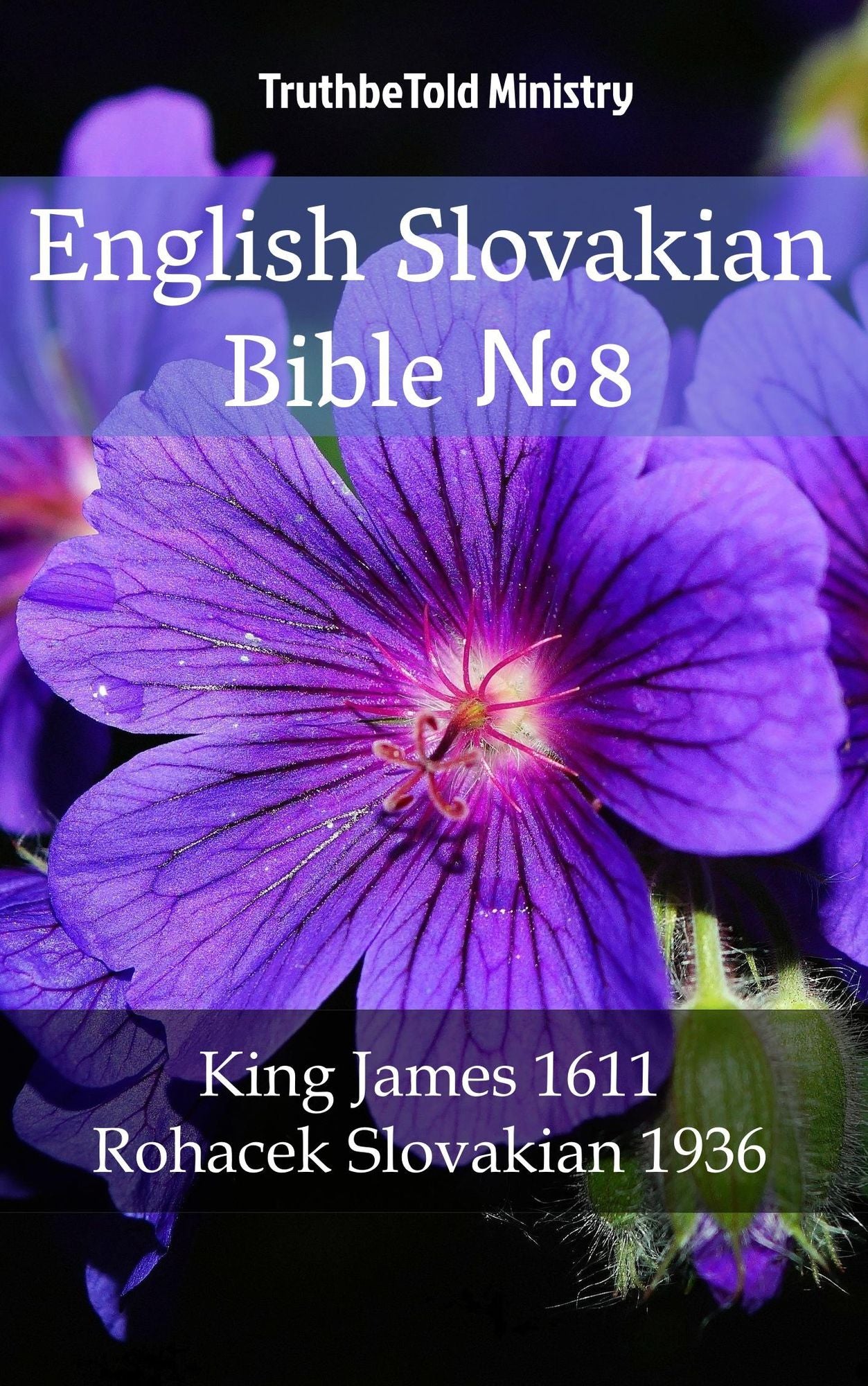 English Slovakian Bible: King James 1611 - Rohacek Slovakian 1936
