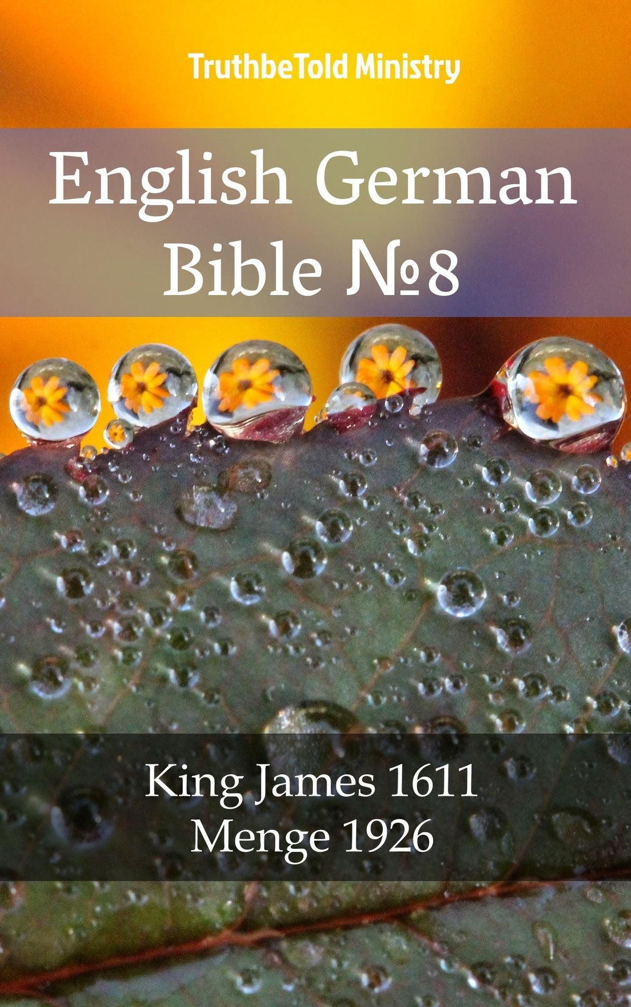 English German Bible: King James 1611 - Menge 1926