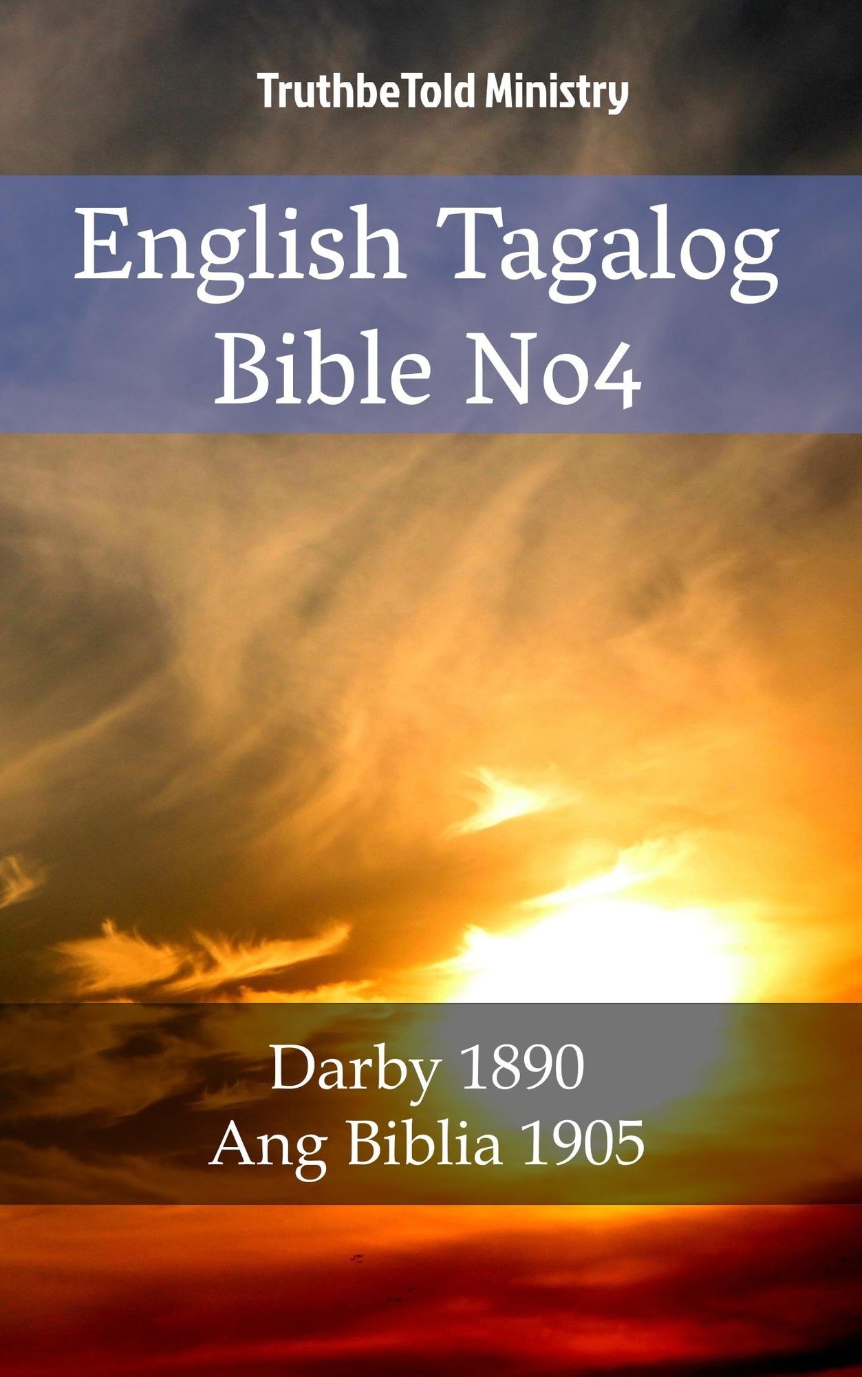 English Tagalog Bible No4: Darby 1890 - Ang Biblia 1905