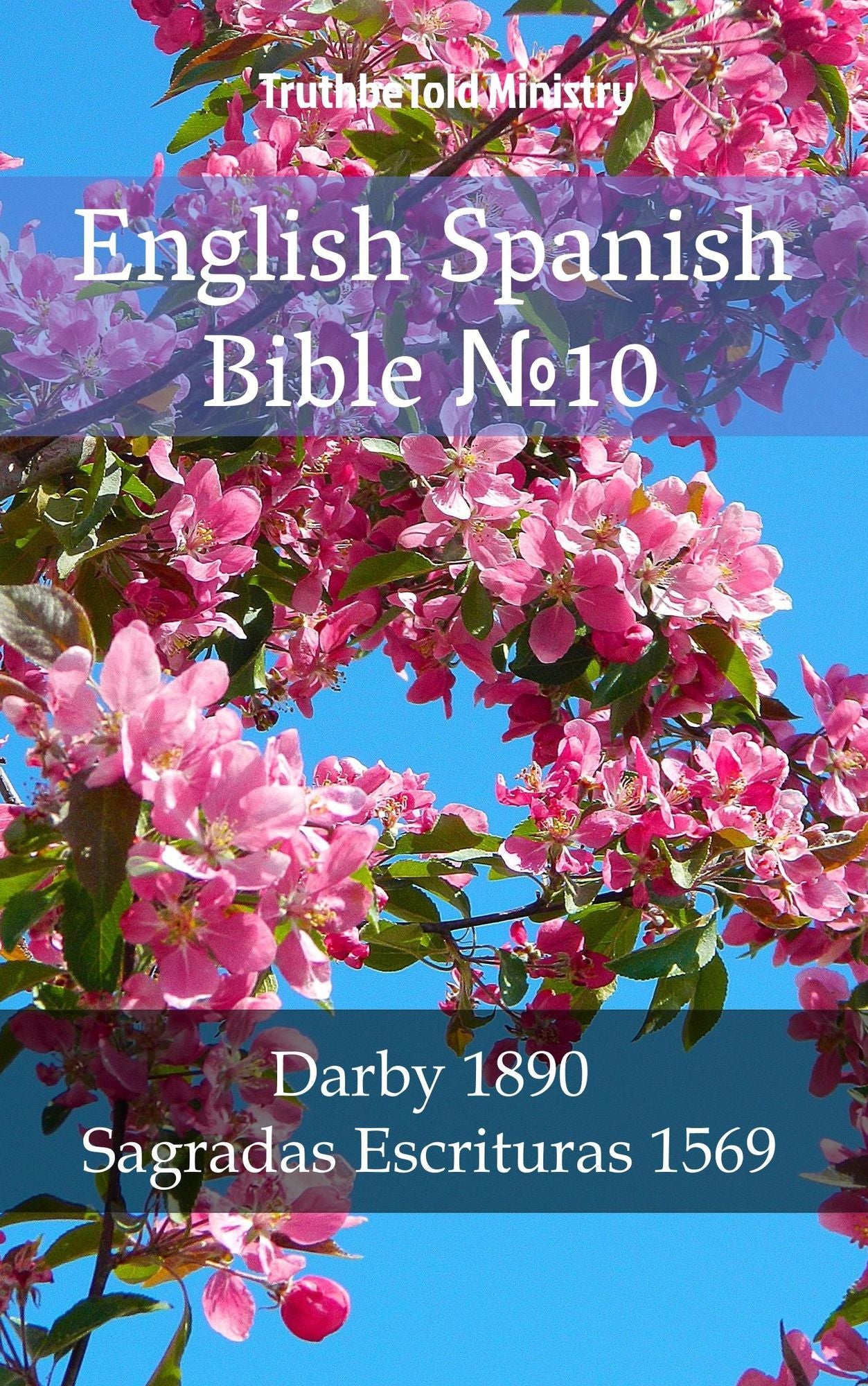 English Spanish Bible: Darby 1890 - Sagradas Escrituras 1569