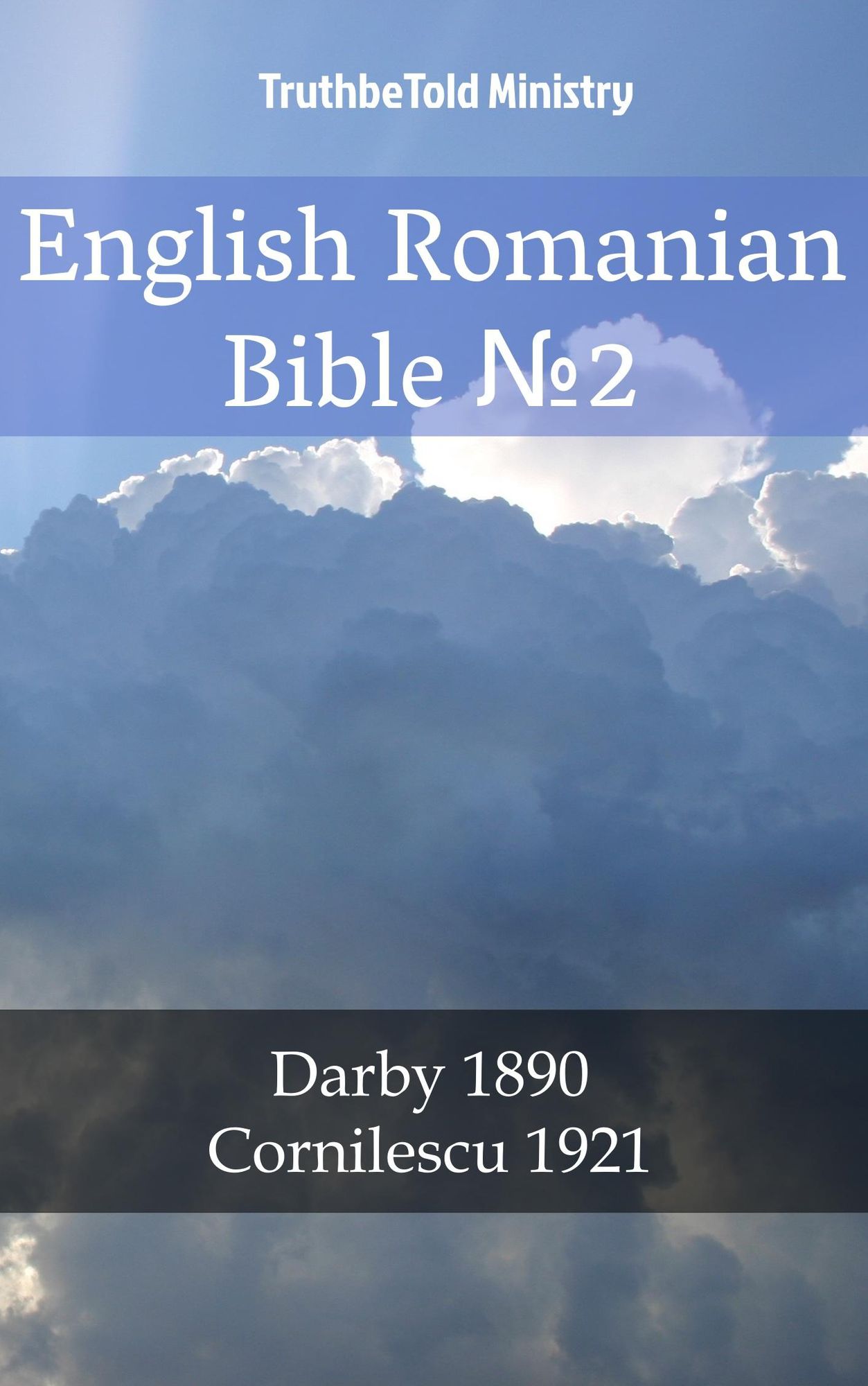 English Romanian Bible: Darby 1890 - Cornilescu 1921