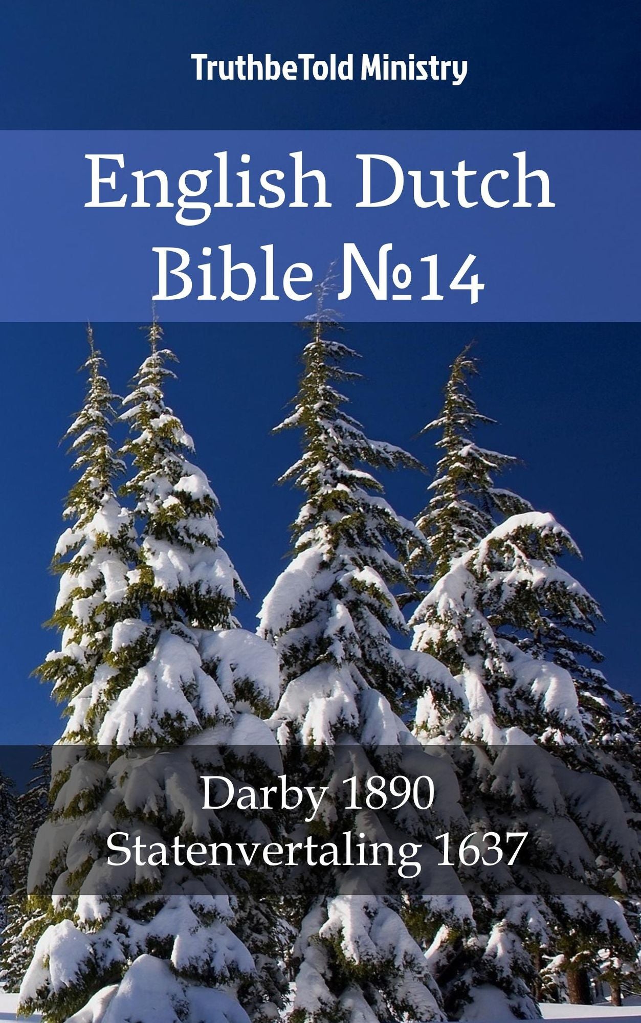 English Dutch Bible: Darby 1890 - Statenvertaling 1637