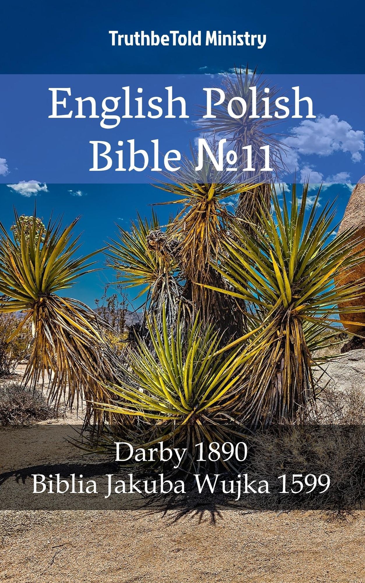 English Polish Bible: Darby 1890 - Biblia Jakuba Wujka 1599