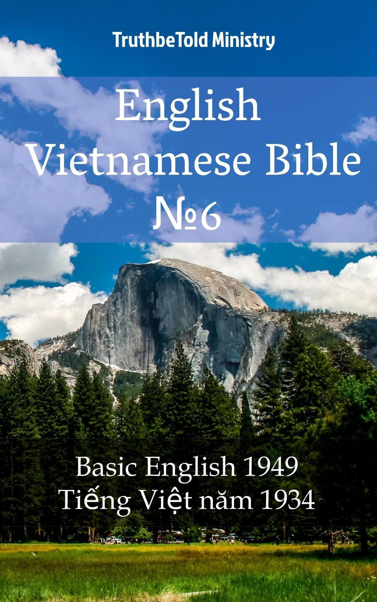 English Vietnamese Bible ?6: Basic English 1949 - Ti?ng Vi?t nam 1934