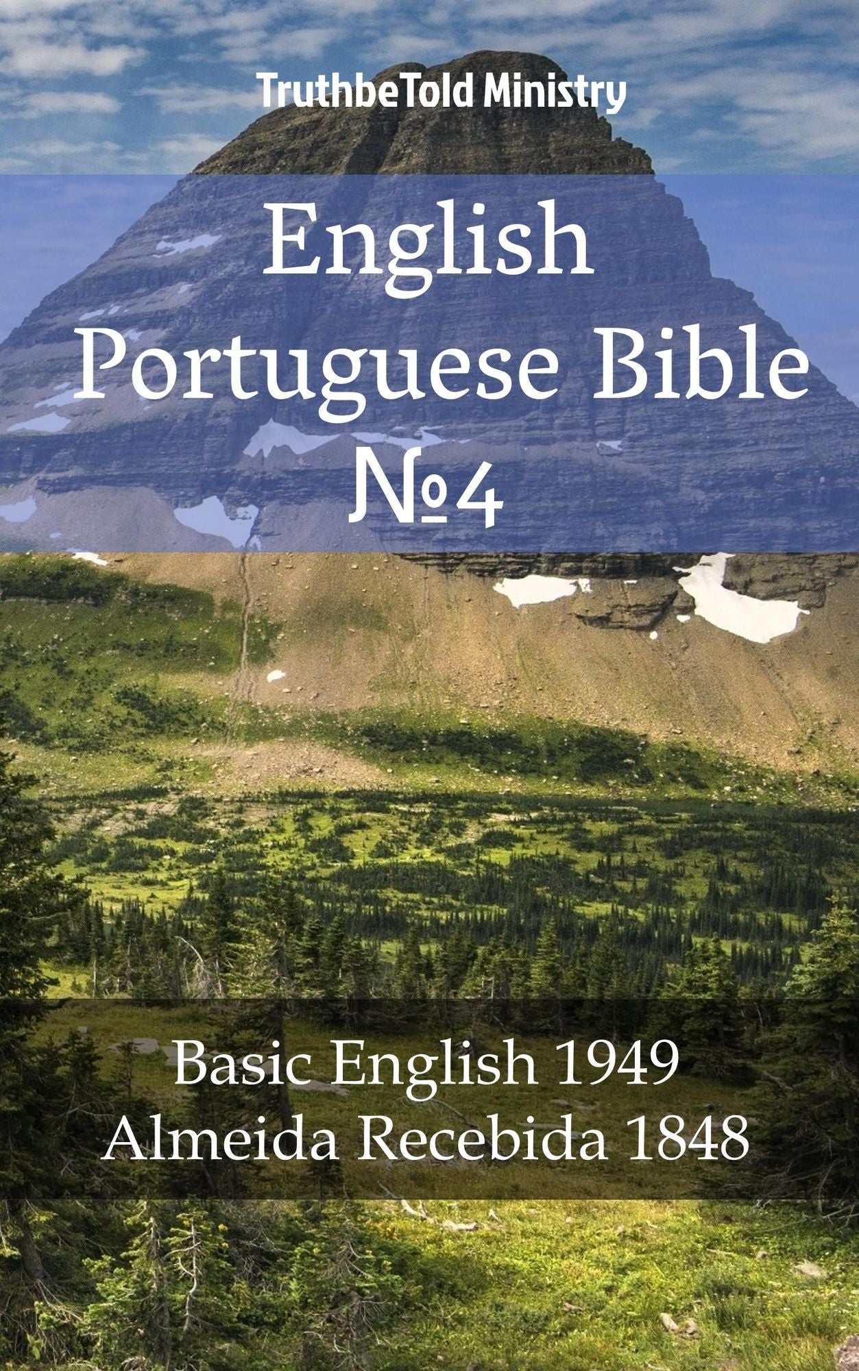 English Portuguese Bible: Basic English 1949 - Almeida Recebida 1848