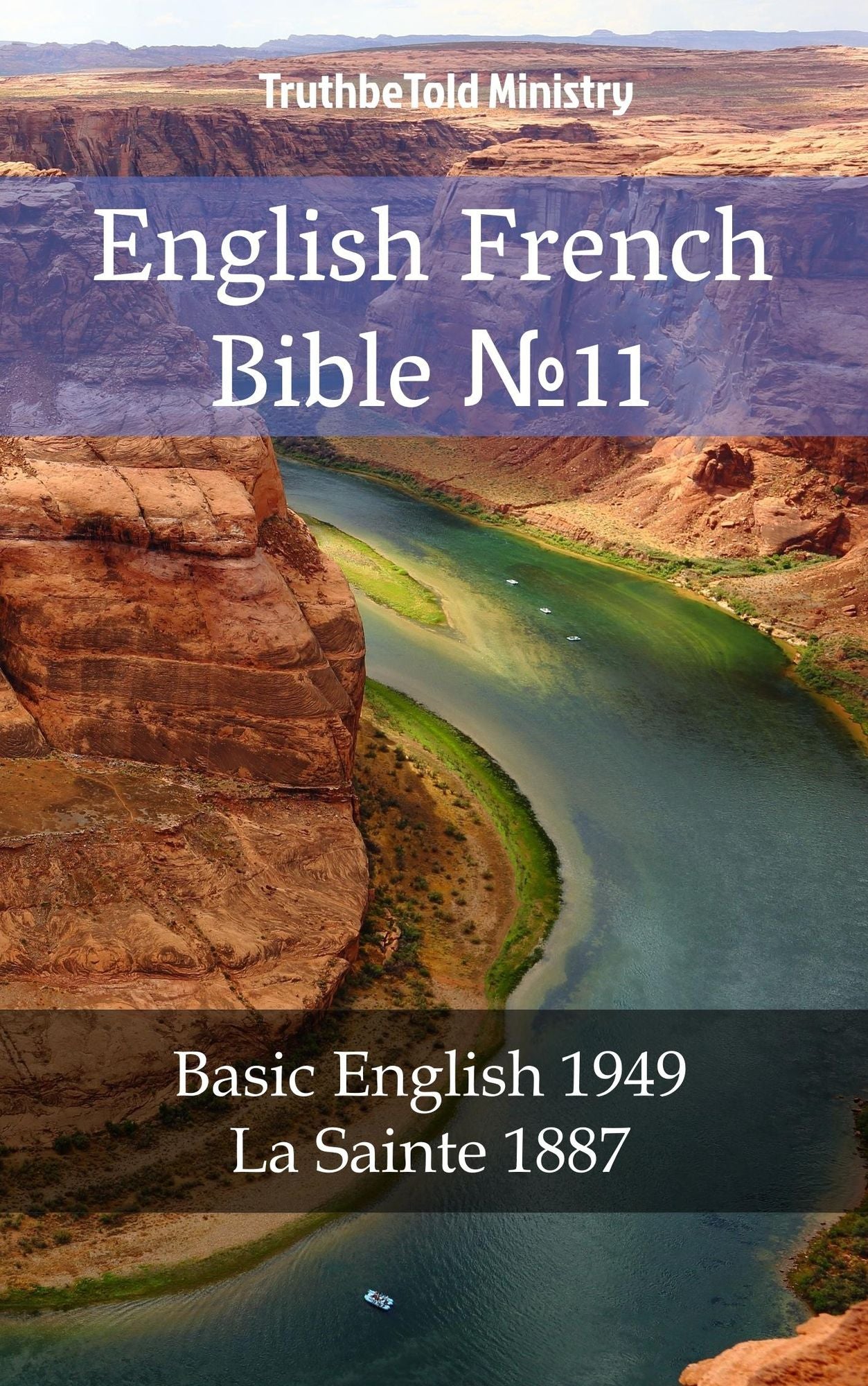 English French Bible: Basic English 1949 - La Sainte 1887