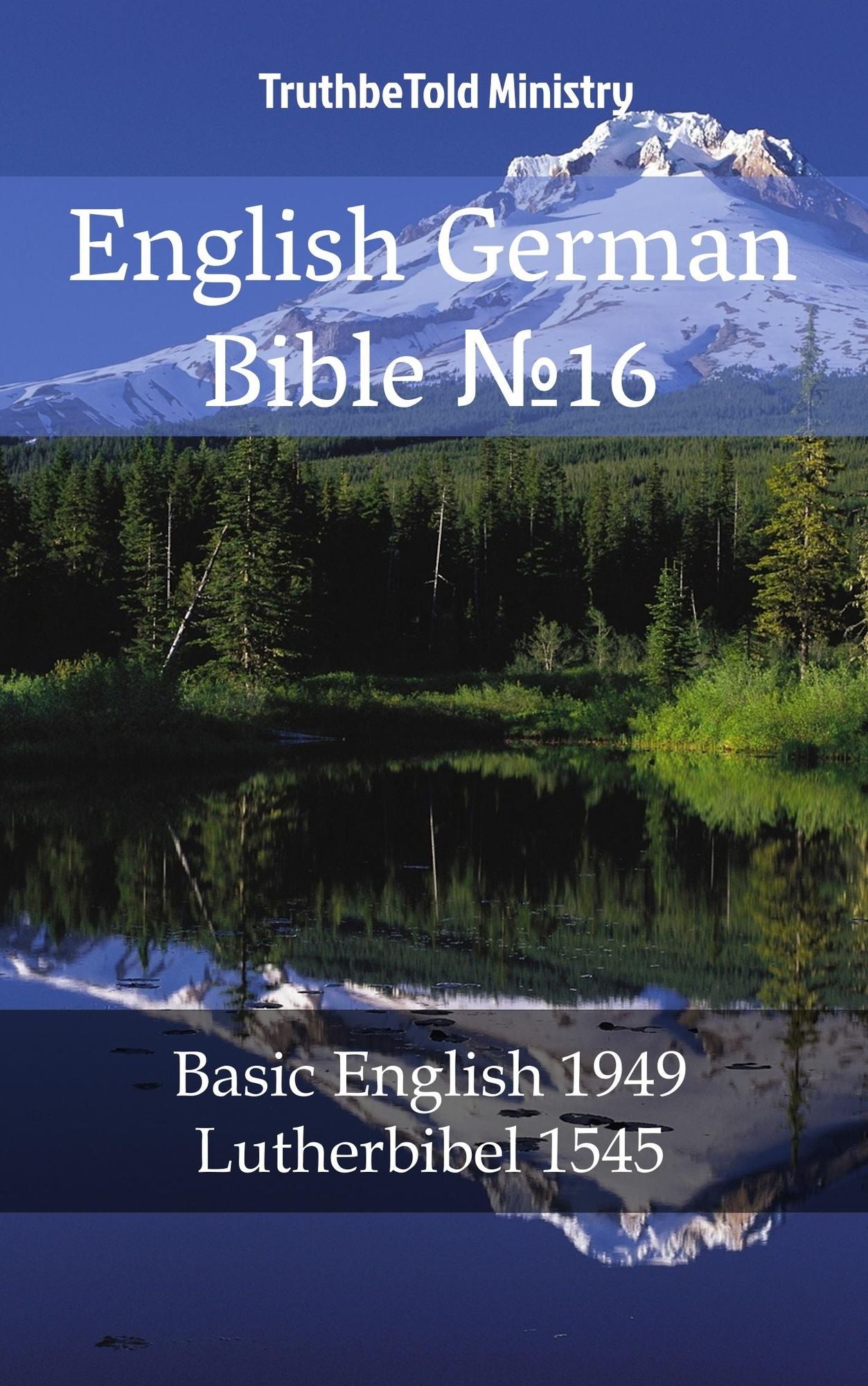 English German Bible: Basic English 1949 - Lutherbibel 1545