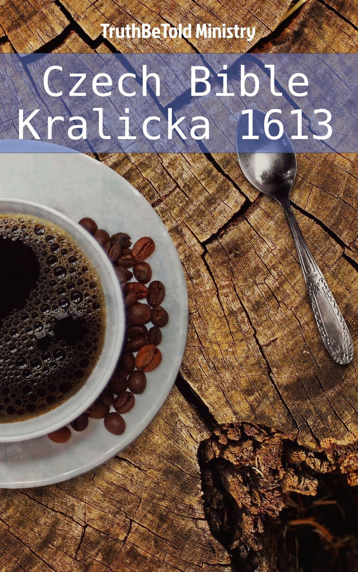 Bible kralická 1613