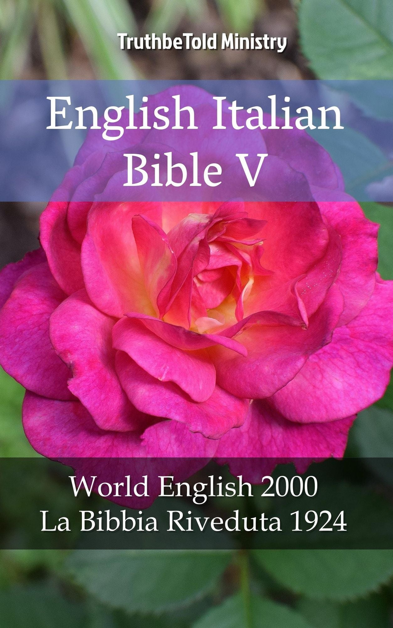 English Italian Bible V: World English 2000 - La Bibbia Riveduta 1924