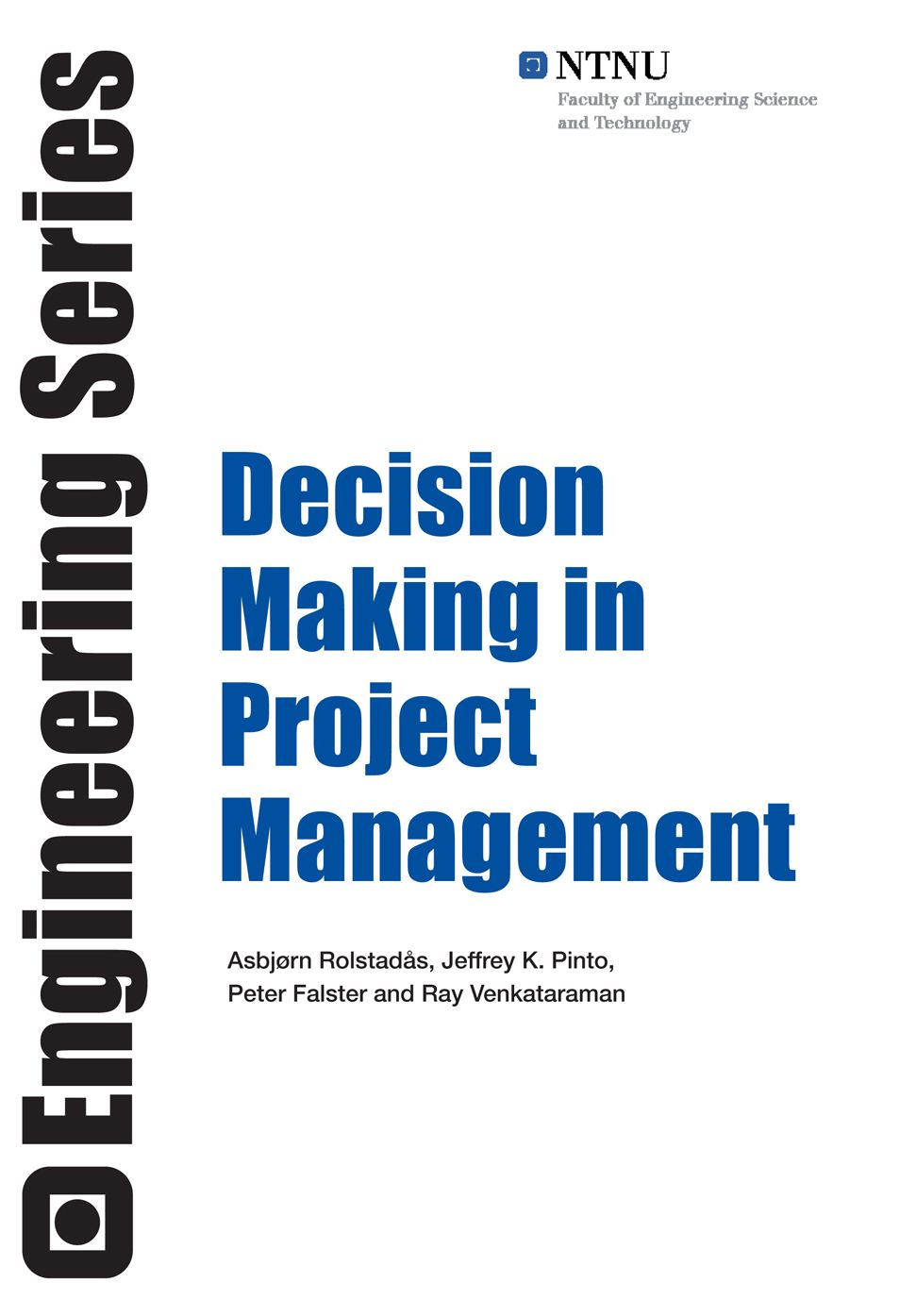 Decision Making in Project Management