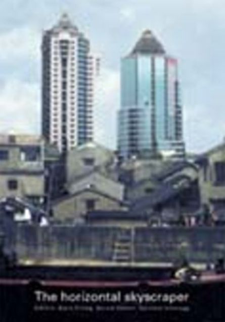 The Horizontal Skyscraper