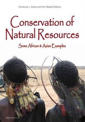 Conservation of Natural Resources: Some African and Asian Examples