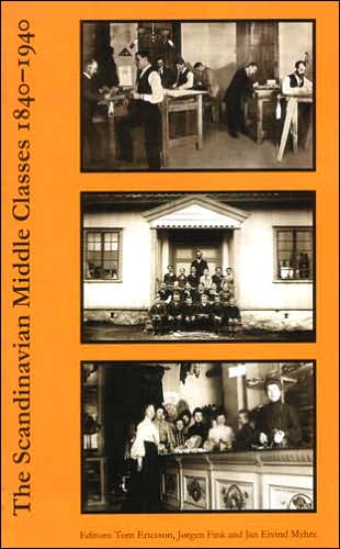 The Scandinavian Middle Classes 1840-1940
