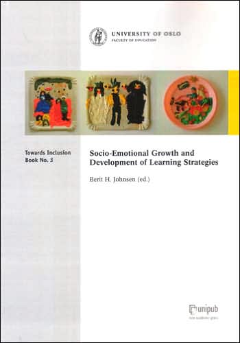 Socio-Emotional Growth and Development of Learning Strategies