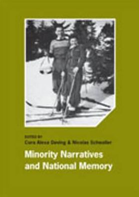 Minority Narratives and National Memory