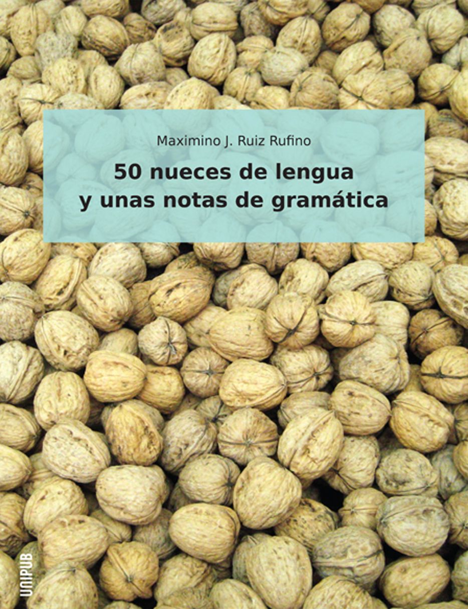 50 Nueces de lengua y unas notas de gramatica