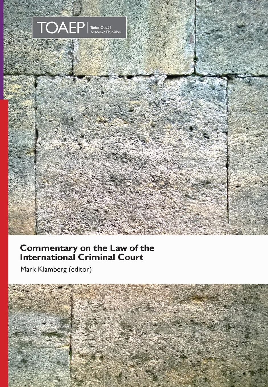 Commentary on the Law of the International Criminal Court